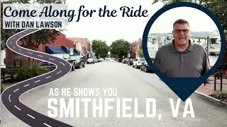 Living in Smithfield, VA - Join Dan Lawson, REALTOR&reg; and TV Host as he shows you Smithfield Virginia