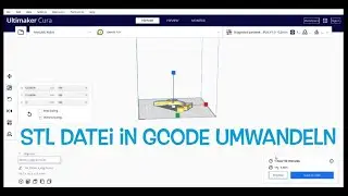 STL Datei in GCODE umwandeln einfach 3D Drucker Converting STL Files to G-code easy Ultimaker Cura