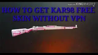 PUBG HOW TO GET FREE KAR98 PINK SKIN AND PAN SKIN