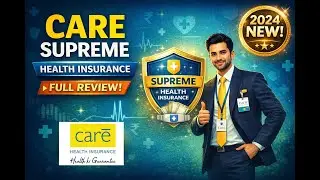 Care Supreme Plan Review | Coverage, Benefits & Important Clauses