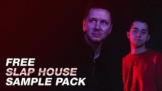 FREE Slap House Sample Pack (VIZE Fills, Bass Shots, and more)