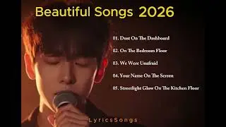 Streetlight Glow On The Kitchen Floor - Chill Vibes Songs 2026 - English Sad Songs - Relaxing