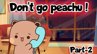 Bubu Don't go Please Come back ? | Bubu Dudu | Milk Mocha Bear | Animation | Cute Couple