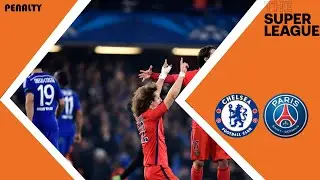 The [3rd] game of the [24th] week of Super League Chelsea vs Paris Saint Germain penaltym