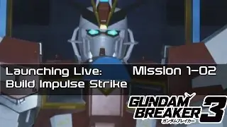 Launching Live Mission 1-2: Build Impulse Strike