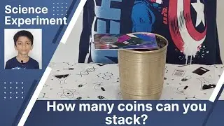 Kids science experiment | How many coins can you stack?
