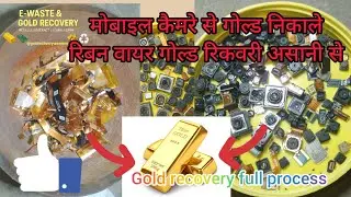 How to recover gold from mobile phones camera💗Riban and camera se gold kaise nikale 