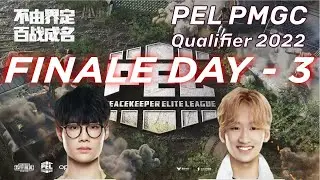 PEL PMGC Qualifier. FINALE DAY - 3. ft #4AM #TC #TEC #AG #STE #ST #Tianba #VC