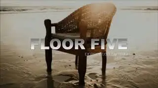 FLOOR FIVE - (sunday's progressive house Session BpM121) - 2020-11-15