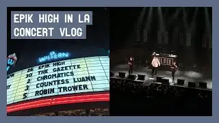 Vlog ♡ Epik High in Los Angeles ♡ #epikhightour2019