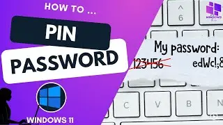 Change from PIN to PASSWORD on Windows 11