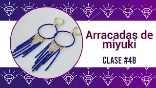 Clase #48: Arracadas de miyuki