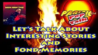 Baron Orman Tagge's Fandomology and PACIFIC414 Pop Talk's: Interesting Stories and Fond Memories
