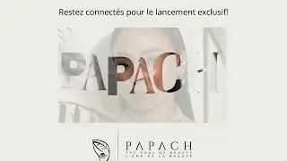 Lancement PAPACH