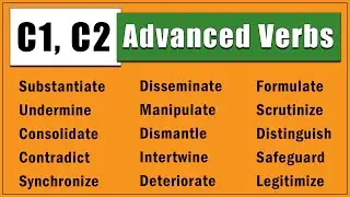 86 Most Commonly Used C1 and C2 Advanced Verbs in IELTS