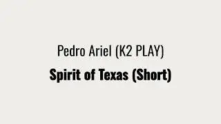 Spirit of Texas (Short)