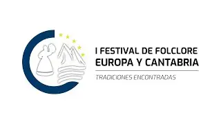 I FESTIVAL DE FOLCLORE EUROPA Y CANTABRIA