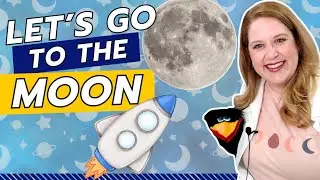Let's go to the MOON! - Outer Space Preschool Circle Time Lesson (perfect for Homeschoolers!)