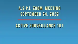 Active Surveillance 101