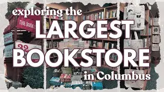 LARGEST BOOKSTORE I'VE EVER SEEN // the book loft: 32 room full of books!! 📚🫶🏻💕 columbus vlog pt 1
