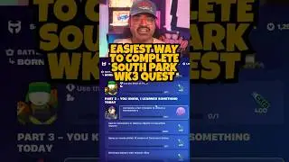 How to do the South Park Quest Week 3! Fortnite Tips and Tricks! #fortnite
