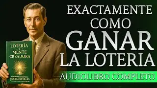 LOTER&Iacute;A y MENTE CREADORA: El M&Eacute;TODO SECRETO de Neville Goddard para MANIFESTAR DINERO R&Aacute;PIDO
