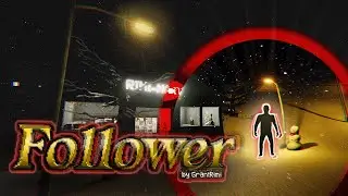Follower - Indie Horror Game - Walkthrough (No Commentary)