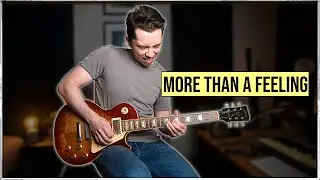 MORE THAN A FEELING - Boston | Electric Guitar Cover by Sebastian Lindqvist