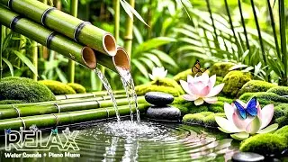 Relaxing Music for Healing + Bamboo Water Sounds 🌿 Relieves depression and tension & Nature Sounds