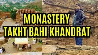 Takht Bahi Monestery / Takht Bahi Khandraat /Travel Vlogs / Pakistan Tour