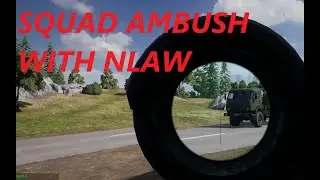 Ambushed! Enemy Logi Annihilated with NLAW - Squad