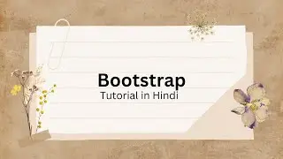 Bootstrap tutorial for beginners in Hindi ||  #bootstrap #bootstrap5 #bootstraptutorials