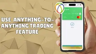 TO USE UPHOLD ANYTHING-TO-ANYTHING TRADING FEATURE