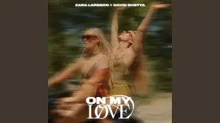 On My Love (Extended Version)