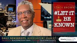 #LetItBeKnown SPECIAL EDITION: NNPA Executive Board Members