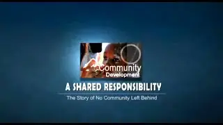 Community Development: A shared Responsibility - Part 1 of 3