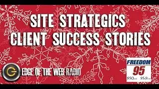 Site Strategics Client Success Stories | Edge of the Web Radio