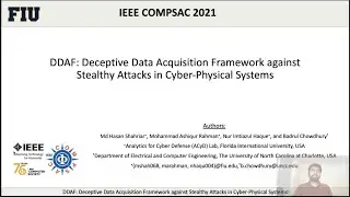 IEEE COMPSAC '21 - DDAF: Deceptive Data Acquisition Framework against Stealthy Attacks in CPS