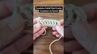Foundation Treble Crochet Tutorial | Crochet for Beginners #crochet #crochettutorial
