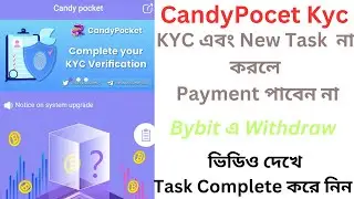 CandyPocket KYC Verify Full Video .. CandyPocket Update & task  Complete full Update @newideaairdrop