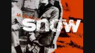 Snow feat Kobra Khan Just 4 U