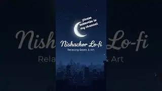 Nishachar Lo-fi#trending #shorts #viral #viralshorts