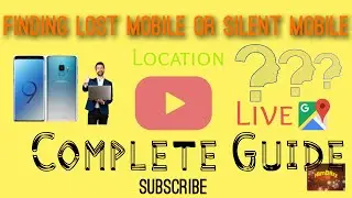 Find Lost Phone Live Location And Silent Phone Without Any Applications