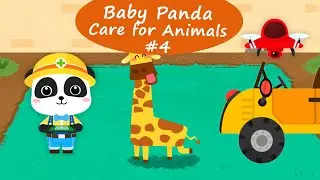 Baby Panda Care for Animals #4 - Try the Work of Zookeeper and Treat Wild Animals | BabyBus Games