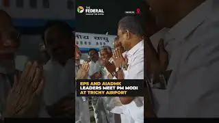 EPS, AIADMK leaders meet PM Modi at Trichy airport