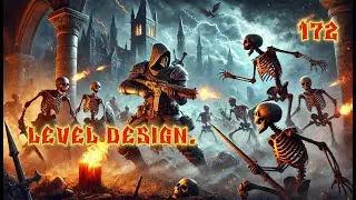 Создание F.P.S. в UE5: Level Design. День 172.