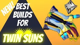 Twin Suns Builds! Dauntless 1.7