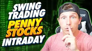 How To Swing Trade Penny Stocks Intraday Long & Short