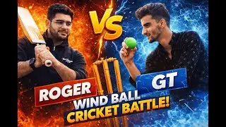 Roger vs GT 🏏 Ultimate Wind Ball Cricket Battle | Crazy Finish!#ytviral #youtubevideo #shortsfeed