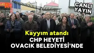 CHP Heyeti Ovacık'ta: 'Mücadeleye devam edeceğiz' #CANLI